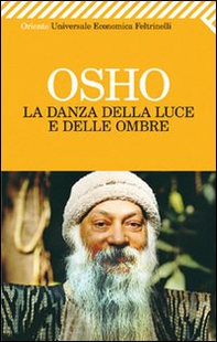 La danza della luce e delle ombre - Librerie.coop La danza della luce e delle ombre - Librerie.coop