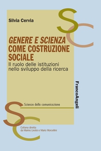 Genere e Scienza come costruzione sociale - Librerie.coop Genere e Scienza come costruzione sociale - Librerie.coop