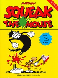 Squeak the mouse - Librerie.coop Squeak the mouse - Librerie.coop