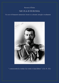 Nicola II di Russia - Librerie.coop