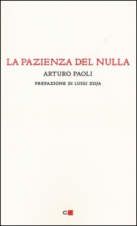 La pazienza del nulla - Librerie.coop La pazienza del nulla - Librerie.coop