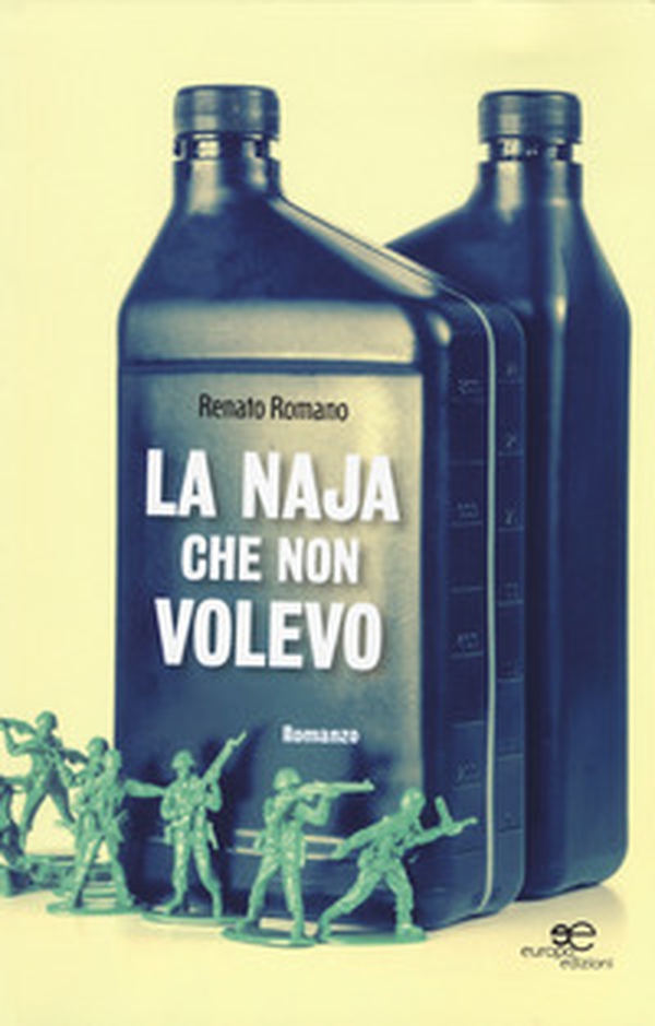 La naja che non volevo - Librerie.coop La naja che non volevo - Librerie.coop