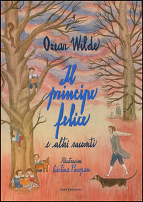 Il principe felice e altri racconti - Librerie.coop Il principe felice e altri racconti - Librerie.coop