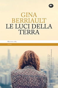 Le luci della terra - Librerie.coop