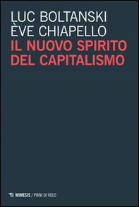 Il nuovo spirito del capitalismo - Librerie.coop