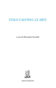 Italo Calvino, le arti - Librerie.coop
