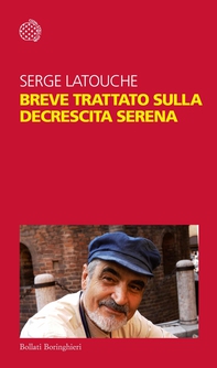 Breve trattato sulla decrescita serena - Librerie.coop Breve trattato sulla decrescita serena - Librerie.coop