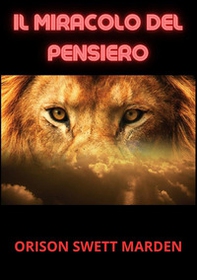 Il miracolo del pensiero - Librerie.coop Il miracolo del pensiero - Librerie.coop