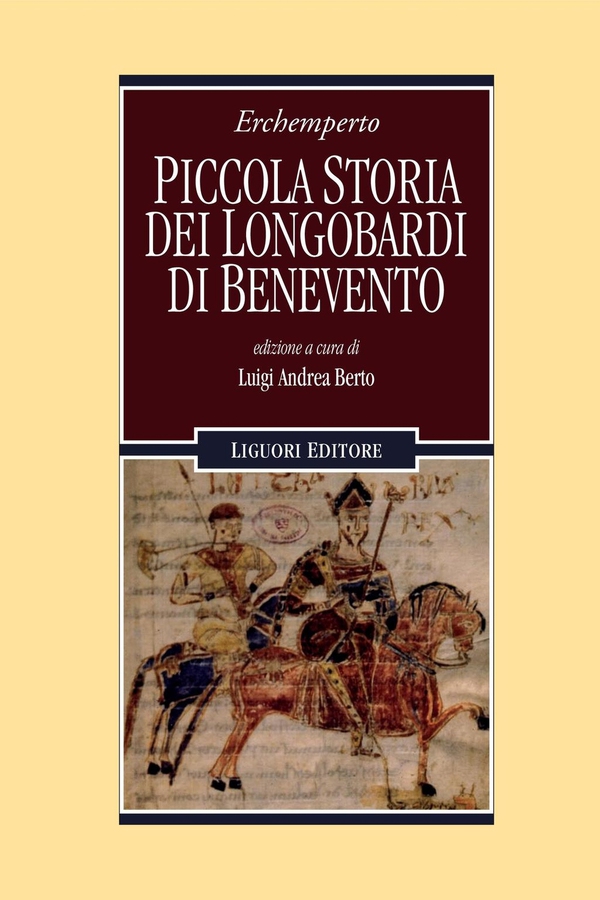 Piccola Storia dei Longobardi di Benevento - Librerie.coop Piccola Storia dei Longobardi di Benevento - Librerie.coop