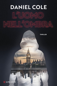 L'uomo nell'ombra - Librerie.coop L'uomo nell'ombra - Librerie.coop