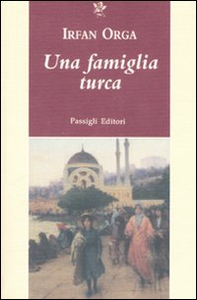Una famiglia turca - Librerie.coop Una famiglia turca - Librerie.coop