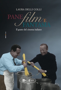 Pane, film e fantasia - Librerie.coop
