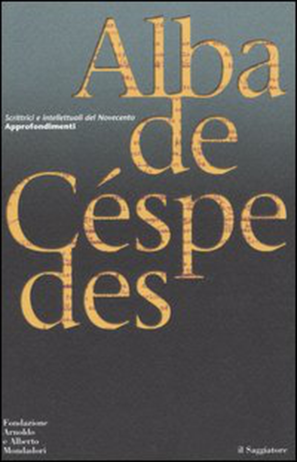 Alba de Céspedes - Librerie.coop Alba de Céspedes - Librerie.coop