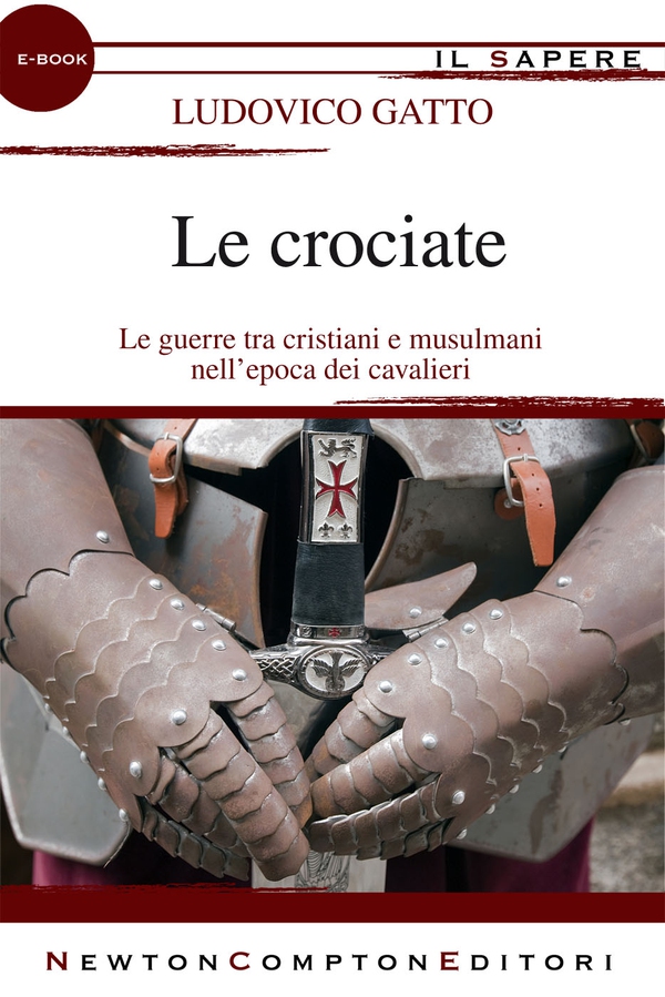 Le crociate - Librerie.coop Le crociate - Librerie.coop