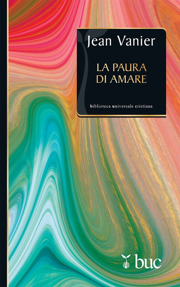 La paura di amare. Quattro meditazioni sul valore della famiglia - Librerie.coop La paura di amare. Quattro meditazioni sul valore della famiglia - Librerie.coop