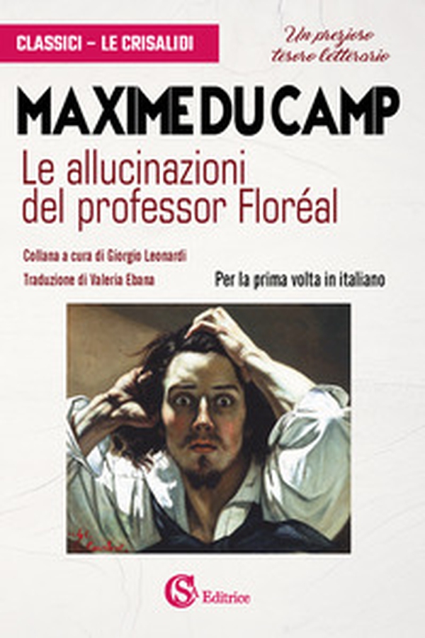 Le allucinazioni del professor Floréal - Librerie.coop Le allucinazioni del professor Floréal - Librerie.coop
