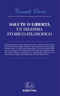 Salute o libertà. Un dilemma storico-filosofico - Librerie.coop Salute o libertà. Un dilemma storico-filosofico - Librerie.coop