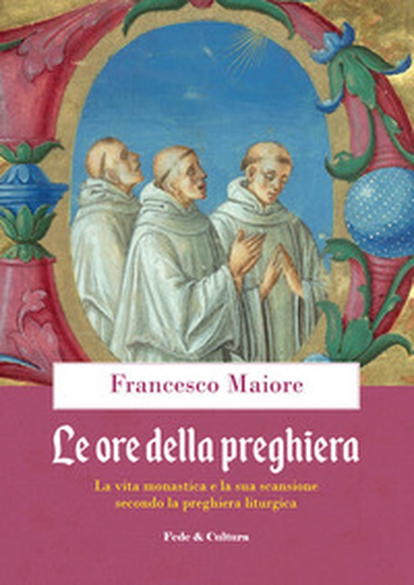 Le ore della preghiera - Librerie.coop Le ore della preghiera - Librerie.coop