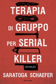 Terapia di gruppo per serial killer - Librerie.coop