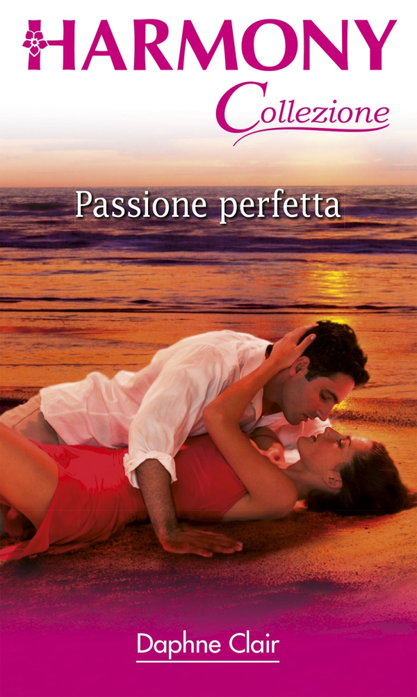 Passione perfetta - Librerie.coop Passione perfetta - Librerie.coop