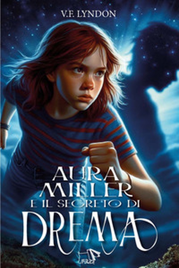 Aura Miller e il segreto di Drema - Librerie.coop Aura Miller e il segreto di Drema - Librerie.coop