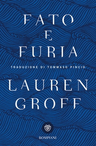 Fato e furia - Librerie.coop Fato e furia - Librerie.coop