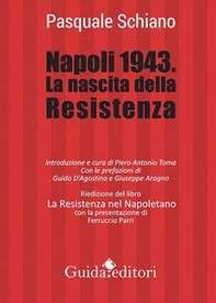 Napoli 1943. La nascita della Resistenza - Librerie.coop