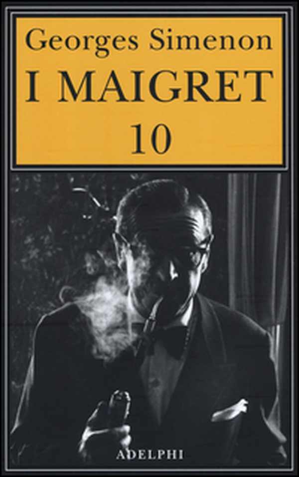 I Maigret: Maigret e il ministro-Maigret e il corpo senza testa-La trappola di Maigret-Maigret prende un granchio-Maigret si diverte - Librerie.coop I Maigret: Maigret e il ministro-Maigret e il corpo senza testa-La trappola di Maigret-Maigret prende un granchio-Maigret si diverte - Librerie.coop