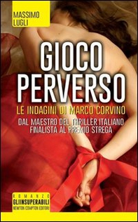 Gioco perverso. Le indagini di Marco Corvino - Librerie.coop
