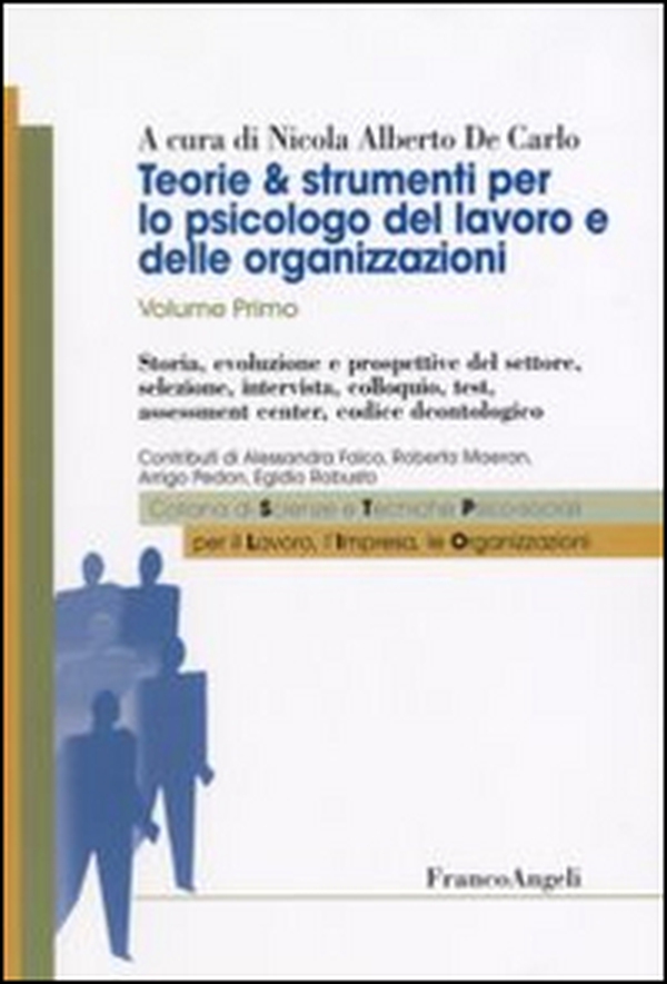 Teorie & strumenti per lo psicologo del lavoro e delle organizzazioni - Librerie.coop Teorie & strumenti per lo psicologo del lavoro e delle organizzazioni - Librerie.coop