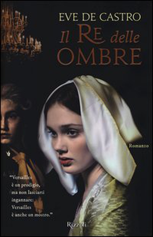 Il re delle ombre - Librerie.coop Il re delle ombre - Librerie.coop