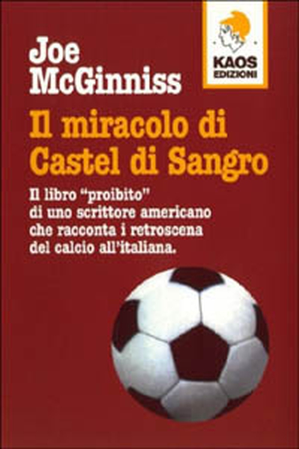 Il miracolo di Castel di Sangro - Librerie.coop