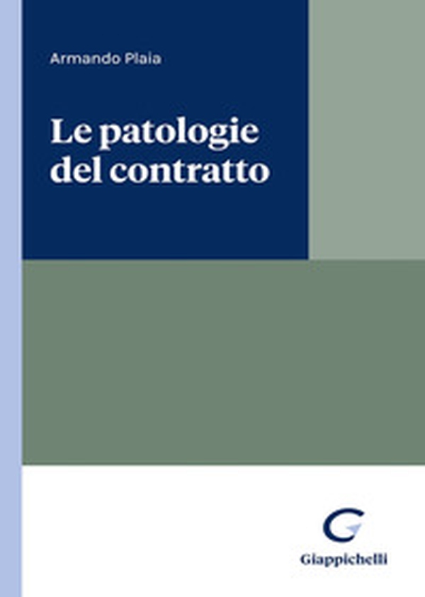Le patologie del contratto - Librerie.coop Le patologie del contratto - Librerie.coop