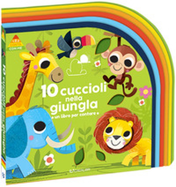 10 cuccioli nella giungla - Librerie.coop 10 cuccioli nella giungla - Librerie.coop