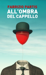 All'ombra del cappello - Librerie.coop