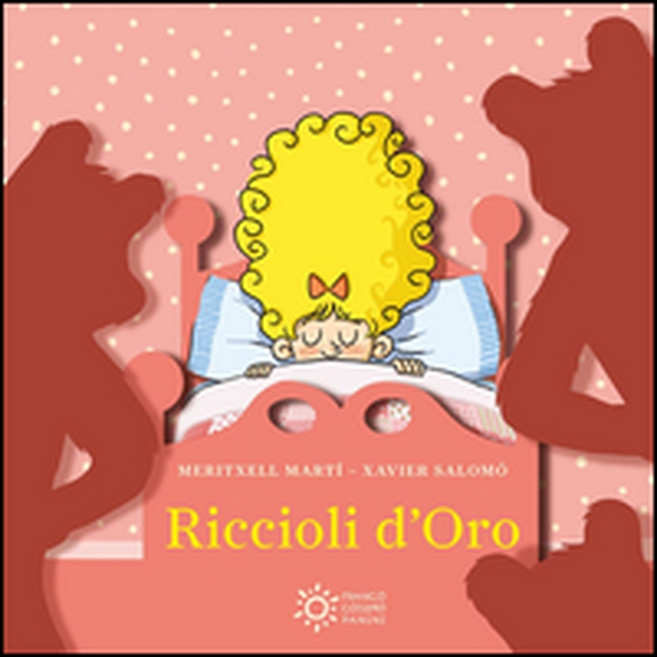 Riccioli d'oro - Librerie.coop Riccioli d'oro - Librerie.coop