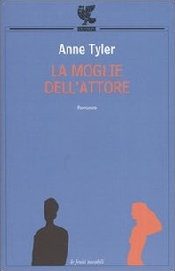 La moglie dell'attore - Librerie.coop
