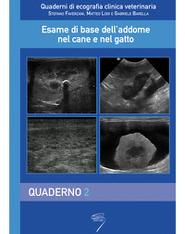 Esame di base dell'addome nel cane e nel gatto - Vol. 2 - Librerie.coop Esame di base dell'addome nel cane e nel gatto - Vol. 2 - Librerie.coop