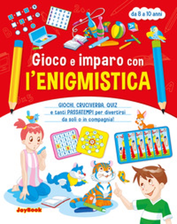 Gioco e imparo con l'enigmistica - Librerie.coop Gioco e imparo con l'enigmistica - Librerie.coop