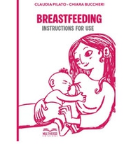 Breastfeending: instructions for use - Librerie.coop