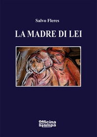 La madre di lei - Librerie.coop