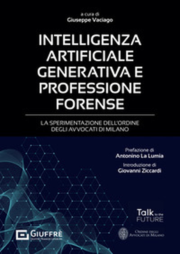 Intelligenza artificiale generativa e professione forense - Librerie.coop Intelligenza artificiale generativa e professione forense - Librerie.coop