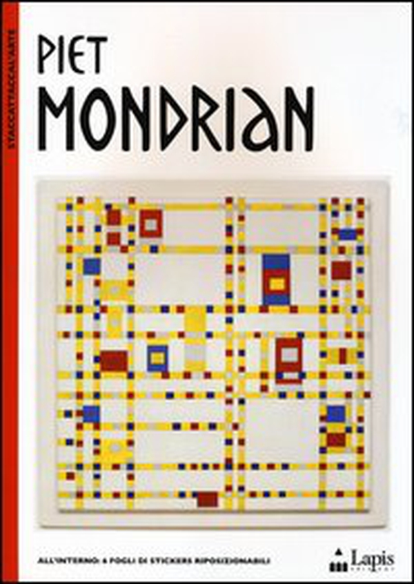 Piet Mondrian - Librerie.coop Piet Mondrian - Librerie.coop