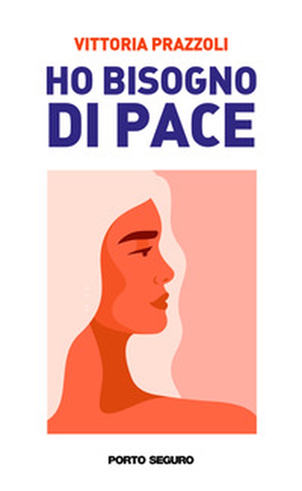 Ho bisogno di pace - Librerie.coop Ho bisogno di pace - Librerie.coop