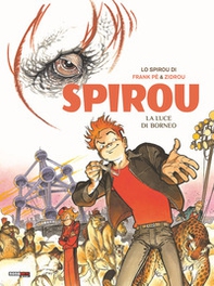 La luce del Borneo. Spirou - Librerie.coop