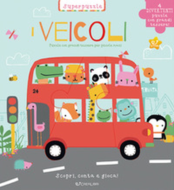 I veicoli. Scopri, conta e gioca! - Librerie.coop I veicoli. Scopri, conta e gioca! - Librerie.coop