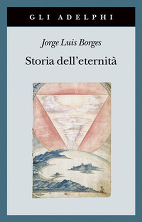 Storia dell'eternità - Librerie.coop Storia dell'eternità - Librerie.coop