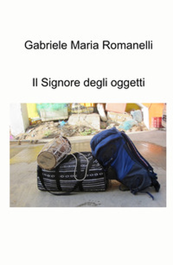 Il signore degli oggetti - Librerie.coop Il signore degli oggetti - Librerie.coop