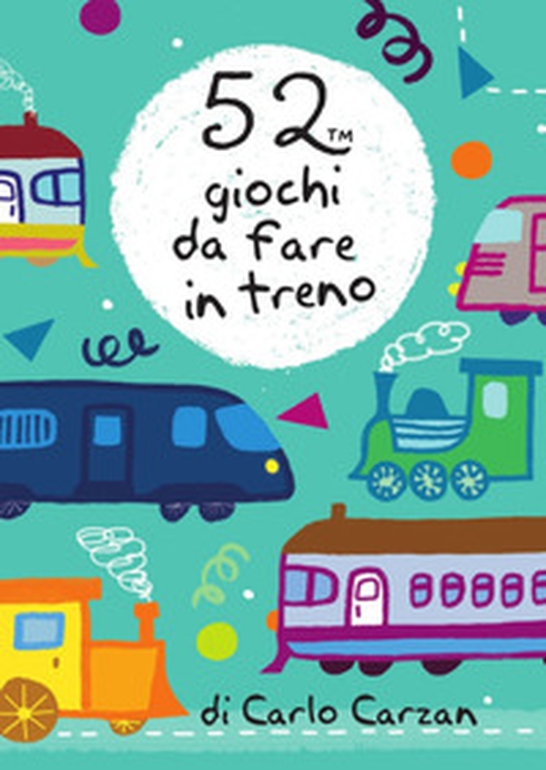 52 giochi da fare in treno. Carte - Librerie.coop 52 giochi da fare in treno. Carte - Librerie.coop
