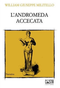 L'Andromeda accecata - Librerie.coop